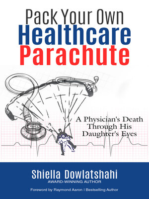 cover image of Pack Your Own Healthcare Parachute